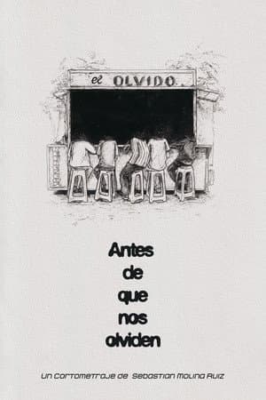 Antes de que nos olviden