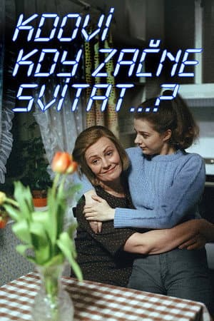 Kdoví, kdy začne svítat...?