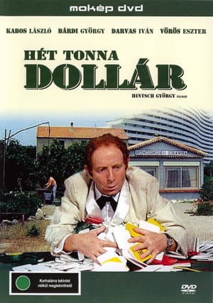 Hét tonna dollár