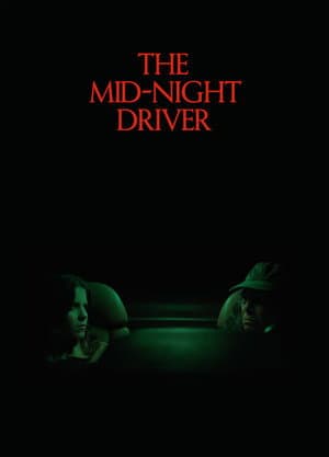 The Mid-Night Driver