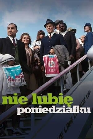 Nie lubię poniedziałku