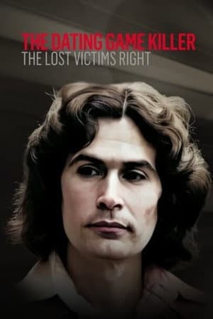 The Dating Game Killer: The Lost Victims