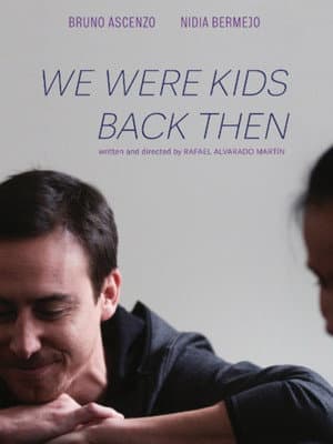 We Were Kids Back Then