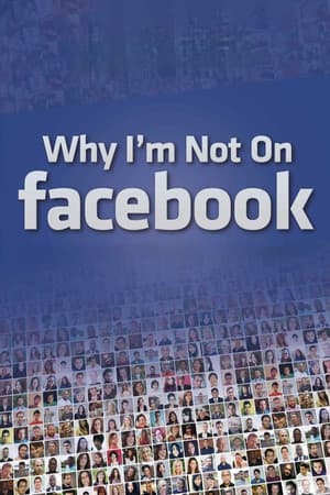 Why I'm Not on Facebook