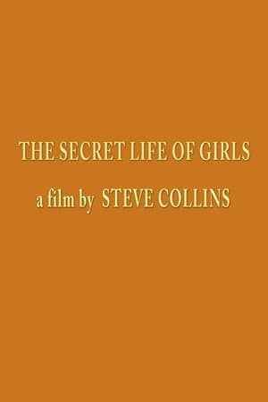 The Secret Life of Girls