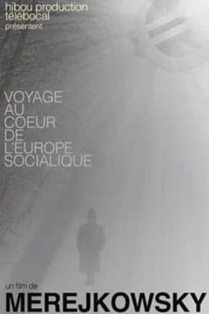 Voyage au coeur de l'Europe socialique