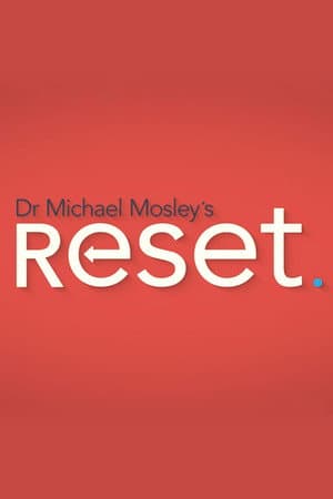 Dr Michael Mosley's Reset