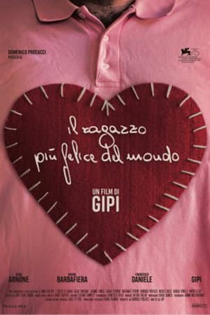 Il Ragazzo Più Felice Del Mondo