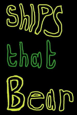 Ships That Bear