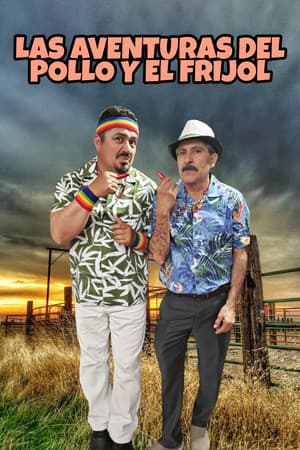 Las Aventuras Del Pollo Y El Frijol