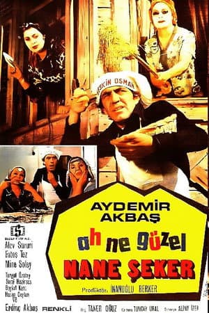 Ah Ne Güzel Nane Şekeri