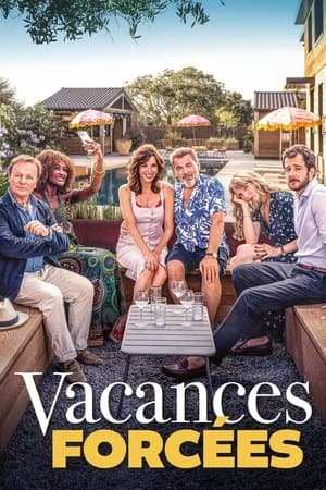 Vacances forcées