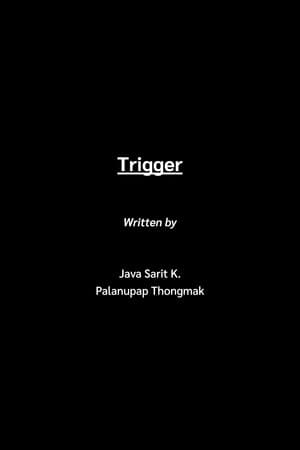 Trigger
