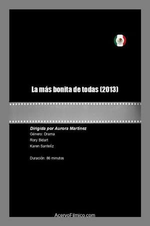 La más bonita de todas