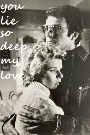 You Lie So Deep, My Love