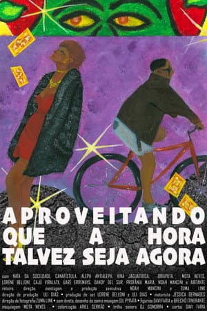Aproveitando que a hora talvez seja agora