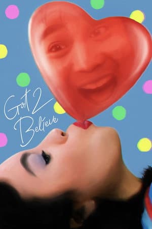 Got 2 Believe