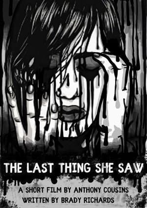 The Last Thing She Saw