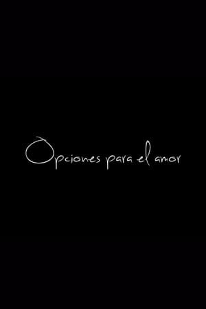 Opciones para el amor