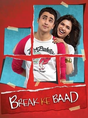 Break Ke Baad