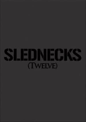 Slednecks 12
