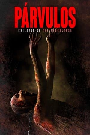 Párvulos: Children of the Apocalypse