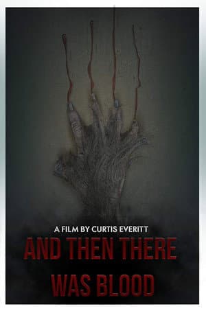 And Then There Was Blood