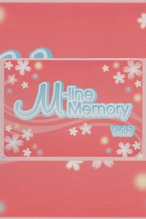 M-line Memory Vol.7 - 久住小春 ～小春祭～