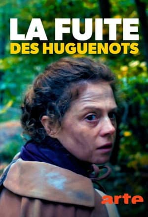 Flucht im Namen Gottes – Die Hugenotten