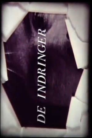 De Indringer