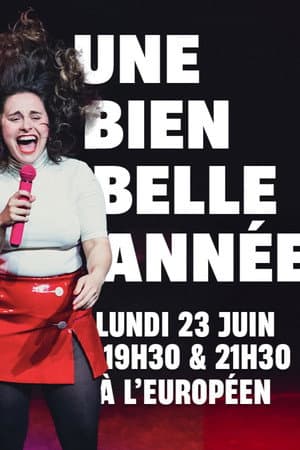 Une Bien Belle Année