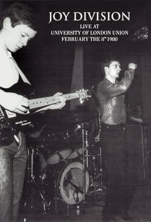 Joy Division: Live at  University Of London Union