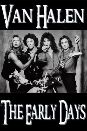 Van Halen - The Early Days 1978-1980