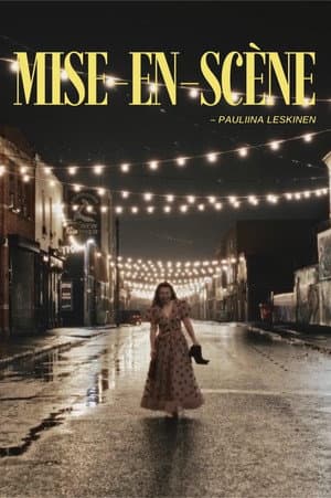 mise-en-scène
