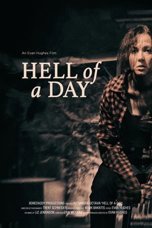 Hell of a Day