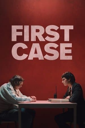 First Case