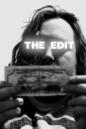 The Edit