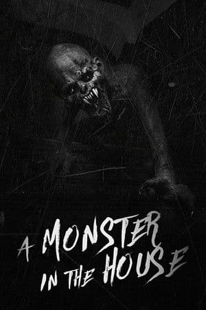 A Monster in the House