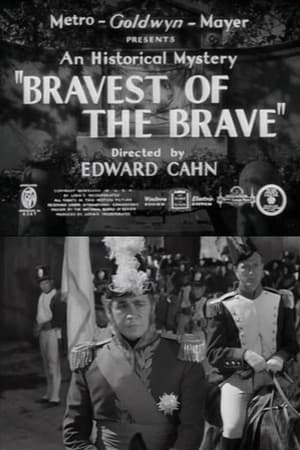 Bravest of the Brave