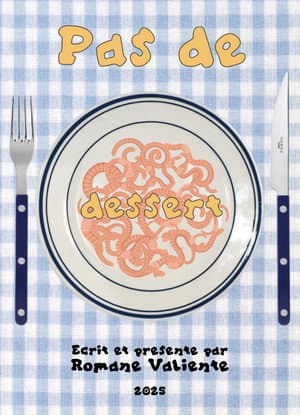 Pas de Dessert