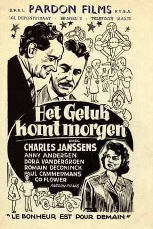 Het geluk komt morgen