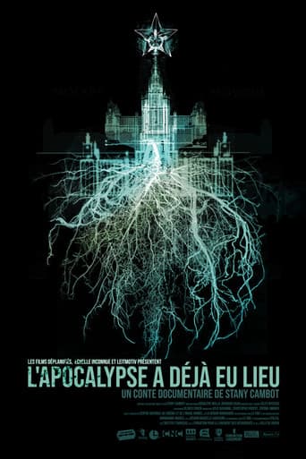 L’apocalypse a déjà eu lieu