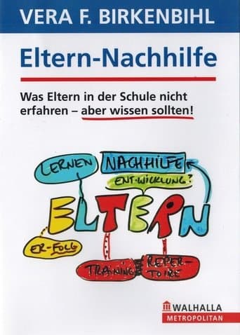 Vera F. Birkenbihl - Eltern-Nachhilfe