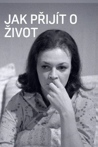Jak přijít o život
