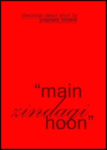 Main Zindagi Hoon