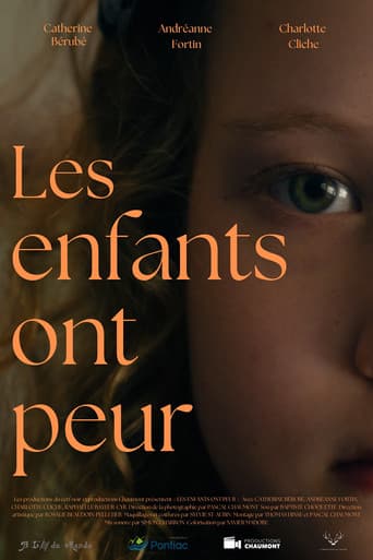 The Children are afraid