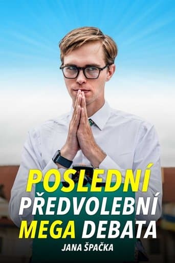 poslední MEGA debata Jana Špačka
