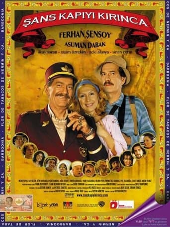 Şans Kapıyı Kırınca