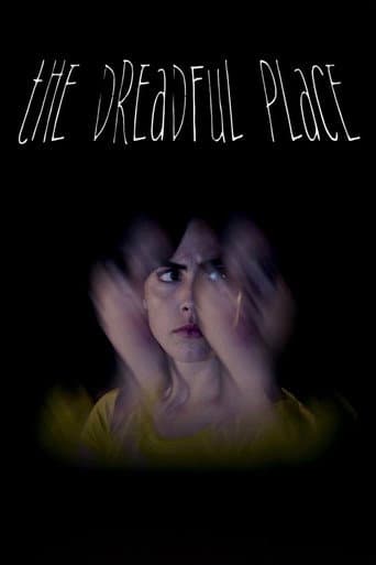The Dreadful Place