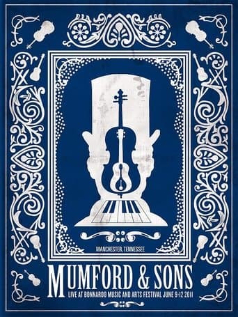 Mumford & Sons - Live At Bonnaroo Festival